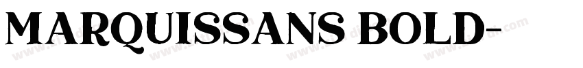 MarquisSans Bold字体转换